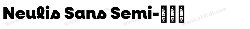 Neulis Sans Semi字体转换